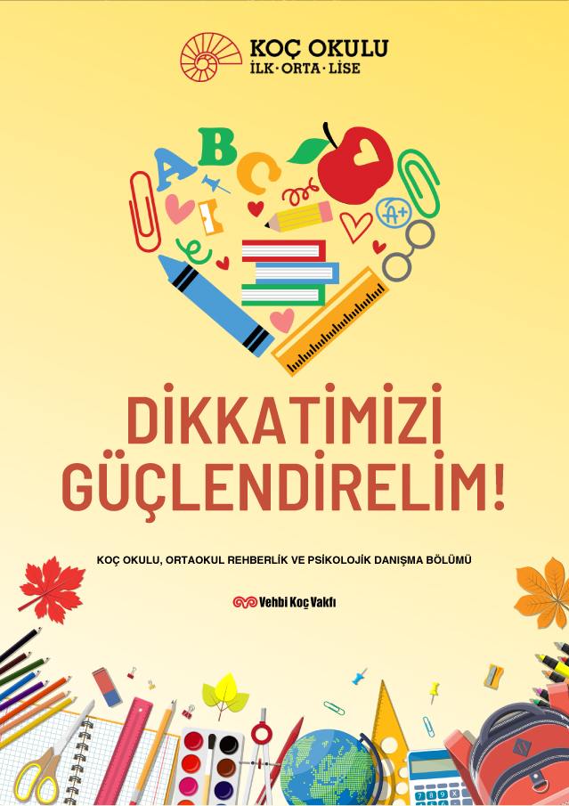 Dikkatimizi Güçlendirelim - Öğrenci Bülteni