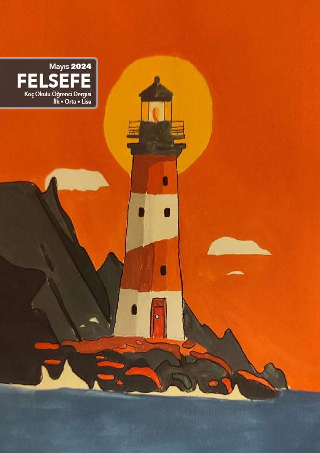 Koç Okulu Lise Felsefe Dergisi - Mayıs 2024