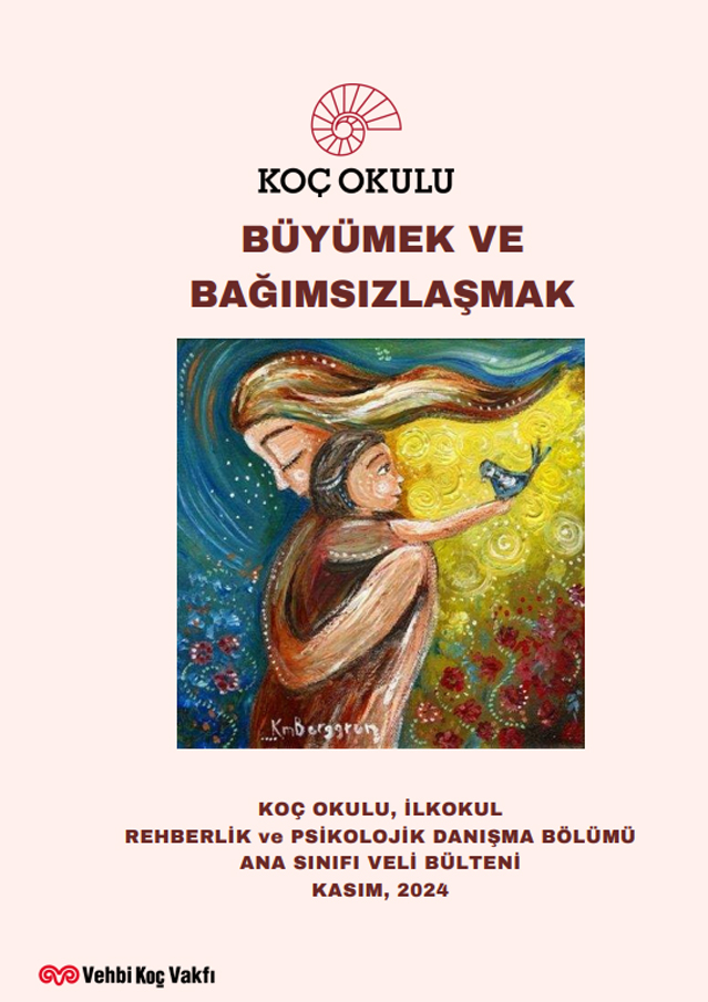 Büyümek ve Bağımsızlaşmak