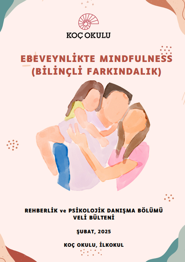 Ebeveynlikte Mindfulness (Bilinçli Farkındalık)