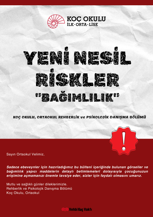 Yeni Nesil Riskler Bağımlılık - Veli Bülteni