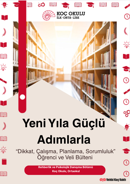Yeni Yıla Güçlü Adımlarla: Dikkat, Çalışma, Planlama, Sorumluluk